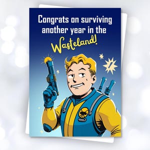 Carte d'anniversaire Fallout PDF - Félicitations pour avoir survécu une autre année dans le désert - Carte d'anniversaire de joueur imprimable - Cadeau pour habitant de l'abri