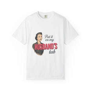 Funny Quote T-Shirt