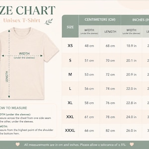 May include: A beige t-shirt size chart displaying width and length measurements in centimeters and inches for sizes XS through XXXL. The graphic includes a diagram of a t-shirt with arrows indicating how to measure width and length.
