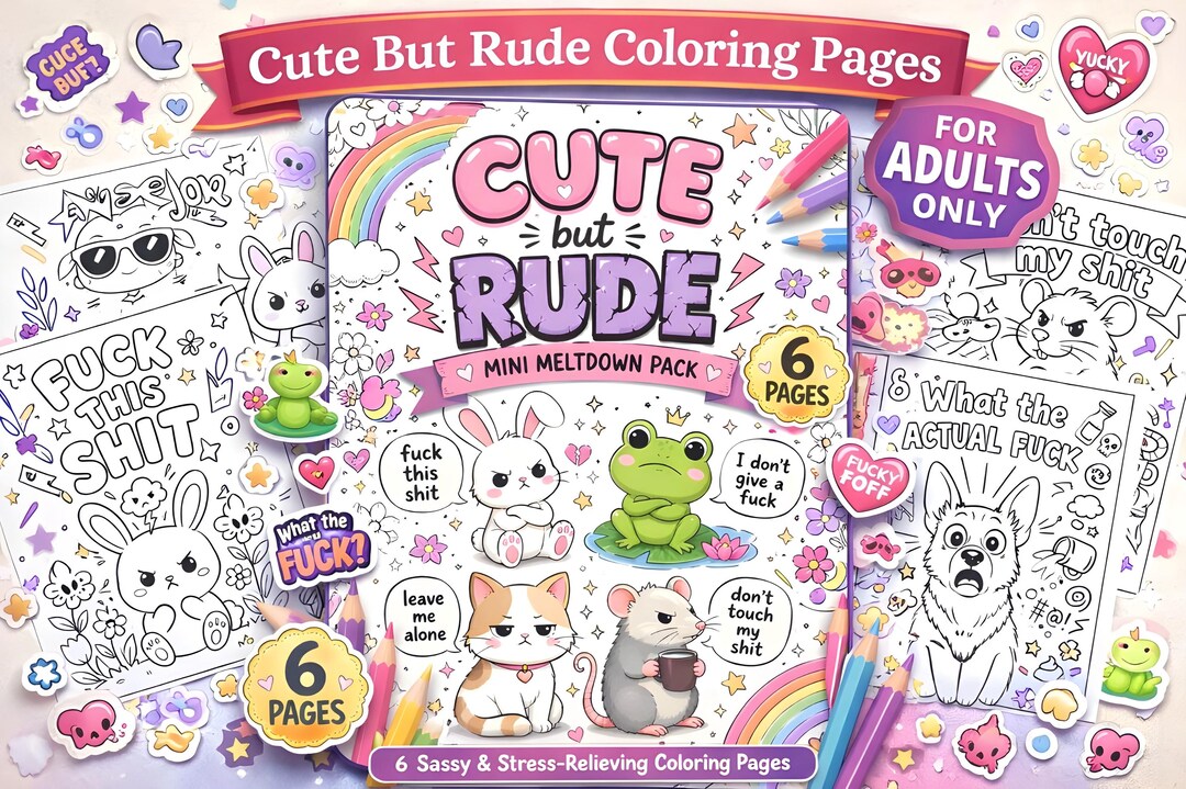 Cute but Rude Coloring Pages | Sweary Animal Coloring Mini Pack | Funny ...
