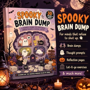 May include: A hardcover book titled Spooky Brain Dump: A Haunted Journal for Overthinking, Random Thoughts & Mental Clutter. The cover features a haunted house illustration with ghosts, a spider, and a person, plus 30 spooky pages listed on the front.
