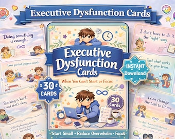 May include: A collection of "Executive Dysfunction Cards" with illustrations and text. The cards feature encouraging phrases and tips for managing tasks. The design includes a blue banner with the product name and the words "30 Cards". The image has a soft, colorful aesthetic.