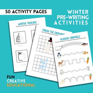 May include: White activity pages featuring winter-themed pre-writing exercises. The pages include tracing, drawing, and matching activities. Text on the pages includes "Winter Tracing", "Finish the Drawing", and "Hungry Animals". The background is teal.