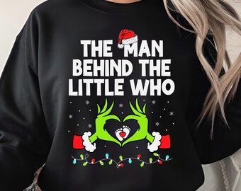 The Man Behind the Little Who PNG, Funny Christmas Pregnancy Reveal Design, Dad to Be Holiday Digital Download