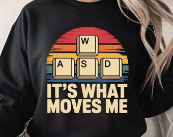 Its What Moves Me PNG, Retro Gamer Keyboard Design, Funny Gaming Quote Art, Vintage Sunset Gamer Graphic (Digital Download)