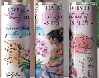 Self-Love Tumbler Wrap: Feminine Mental Health PNG Design (20oz Tumbler Digital Download