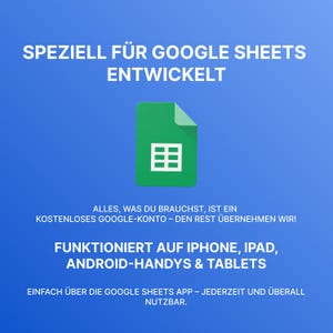 Puede incluir: Fondo azul con texto blanco e icono verde de Google Sheets. El texto dice: "SPEZIELL F&Uuml;R GOOGLE SHEETS ENTWICKELT" y "FUNKTIONIERT AUF IPHONE, IPAD, ANDROID-HANDYS & TABLETS". La imagen promociona la aplicaci&oacute;n Google Sheets.