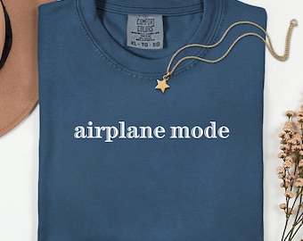 Airplane Mode Comfort Colors Tee: Minimalist Travel Shirt