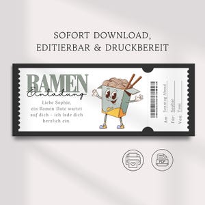 Könnte beinhalten: Eine schwarz-weiße Einladung im Ticketstil mit dem Wort "RAMEN" oben. Die Einladung enthält eine Cartoon-Ramen-Schüssel-Figur und den Text "SOFORT DOWNLOAD, EDITIERBAR & DRUCKBEREIT". Die Einladung ist für ein Ramen-Date.