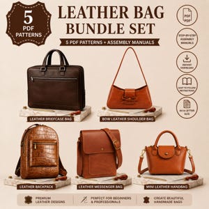 May include: A digital bundle set featuring 5 PDF patterns and assembly manuals for leather bags. The set includes a dark brown briefcase, a tan bow shoulder bag, a brown crocodile-textured backpack, a tan messenger bag, and a tan mini handbag.