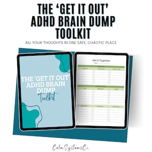 Op de afbeelding: Twee tablets met de "Get It Out" ADHD Brain Dump Toolkit. Eén tablet toont de titel en een turquoise ontwerp, de andere een sjabloon voor taakbeheer. De tekst luidt "Al je gedachten op één veilige, chaotische plek."