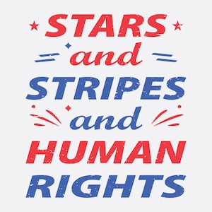Stars Stripes And Human Rights SVG PNG EPS - Retro 4 juli T-shirt Design - liberaal feministisch Amerikaans cadeau - patriottische digitale download