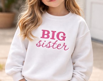 Embroidered Big Sister Toddler Sweatshirt, Natural Crewneck, Sister Announcement Gift