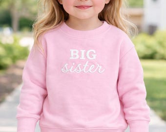 Embroidered Big Sister Toddler Sweatshirt, Natural Crewneck, Sister Announcement Gift