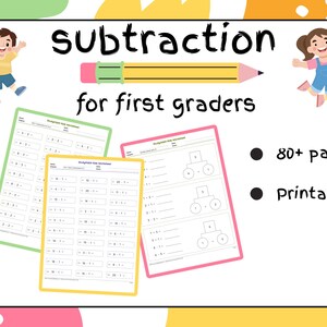 May include: Educational printable worksheets for first graders, featuring subtraction problems. The image includes a yellow pencil, cartoon illustrations, and the text "Subtraction for first graders". The worksheets are available in 80+ pages.
