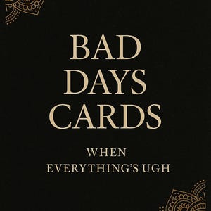 Funny Affirmation Cards for Bad Days – Sarcastic Mental Health Gift (Digital Download)