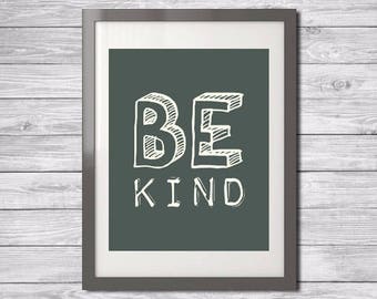 Printable Art Print - Be Kind 8x10 Black and White