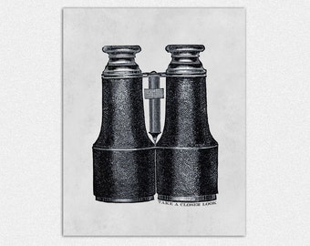 Art Print Printable  - Take a Closer Look Binoculars