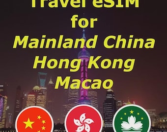 China Hong Kong Macau Roaming Data Travel eSIM Affordable Prepaid On-the-Go (More Options Available)
