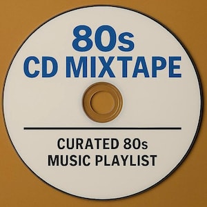 Personalized 80’s Music CD | Mixtape Custom Gift | 80 minutes | Custom CD Mixtape