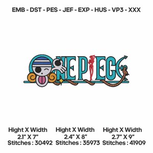 May include: Embroidered design featuring the word "ONE PIECE" in teal, with a cartoon skull and a woman silhouette. The design includes a rope-like element. The image also shows the height and width in inches and the number of stitches.
