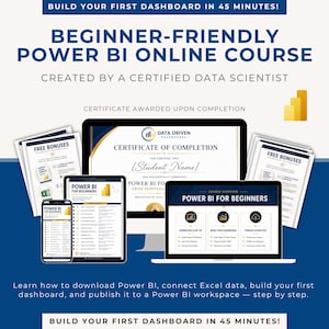 May include: A digital course advertisement for Power BI featuring a computer monitor displaying a certificate of completion, a laptop showing course modules, a smartphone, and printed bonus materials. Text includes BUILD YOUR FIRST DASHBOARD IN 45 MINUTES!