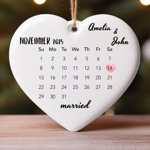 Married Ornament, Wedding Gift, Wedding Date ornament, Heart Calendar, Anniversary Gift, Our First Christmas, Newlywed Gift, Wedding Gift