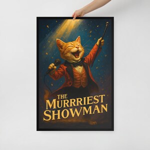 Parodia del gatto di The Greatest Showman - Stampa da parete con cornice - Decorazione per sala cinema e dormitorio - Disponibile in diverse dimensioni