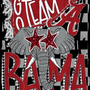 May include: A graphic design featuring a gray elephant with red glitter star-shaped sunglasses. The word "BAMA" is in red with a houndstooth pattern, and the text "GO TEAM" is on a red banner. The background is a black and white checkered pattern.