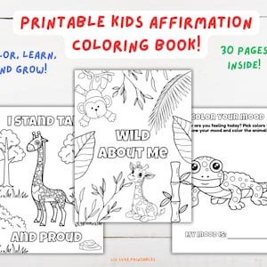 Kids Affirmation Coloring Book - Printable - Animal-Themed Positive Affirmations for Kids - Confidence & Self-Esteem Activities PDF