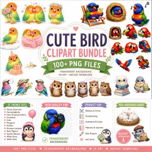 May include: A collection of colorful, watercolor-style bird clipart. The image features various birds, including owls, parrots, and penguins, with the text "Cute Bird Clipart Bundle" and "100+ PNG Files". The clipart is suitable for stickers, scrapbooking, and invitations.