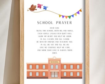 School Prayer Printable Wall Art, Back to School Prayer for Kids, Christian School Wall Art, School Faith Based Poster, Schoolhouse prayer
