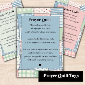 May include: Three Prayer Quilt tags with a patchwork design in pastel colors. Each tag features the words "Prayer Quilt" and a poem about comfort, love, and grace. The bottom tag reads "Prayer Quilt Tags."