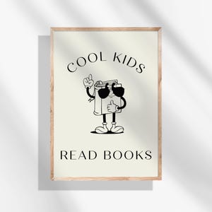 Cool Kids Read Books Printable Wall Art Retro Back to School Poster for Kids Fun Classroom Library Decor, Reading Motivation Sign