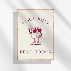 Cool Kids Read Books Poster for Classroom Library Reading Digital Download Decor Retro Book Character Poster for Kids Room Reading Wall Art