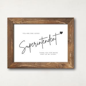 School Superintendent Gift, Thank you gift for superintendent, Superintendent end of year gift, back to school gift, Superintendent Wall Art