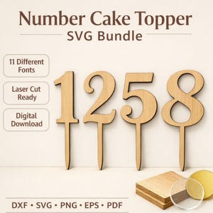 Birthday Cake Topper Numbers, Laser Cut Age Numbers Digital Files