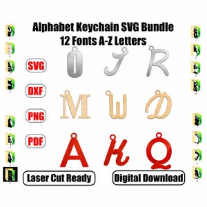 May include: Alphabet keychain SVG bundle with 12 fonts for letters A-Z. The image shows various letter designs in silver, wood, and red. The text "Laser Cut Ready" and "Digital Download" are also included.