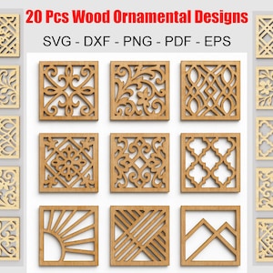 May include: Twenty wood ornamental designs in square shapes. The designs are laser cut with intricate patterns. The text at the top reads "20 Pcs Wood Ornamental Designs" and lists file formats: SVG, DXF, PNG, PDF, and EPS.