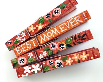 MOM CLOTHESPINS floral clothespins hand painted magnets Mother's day Mom gift flowers chip clips best mom ever