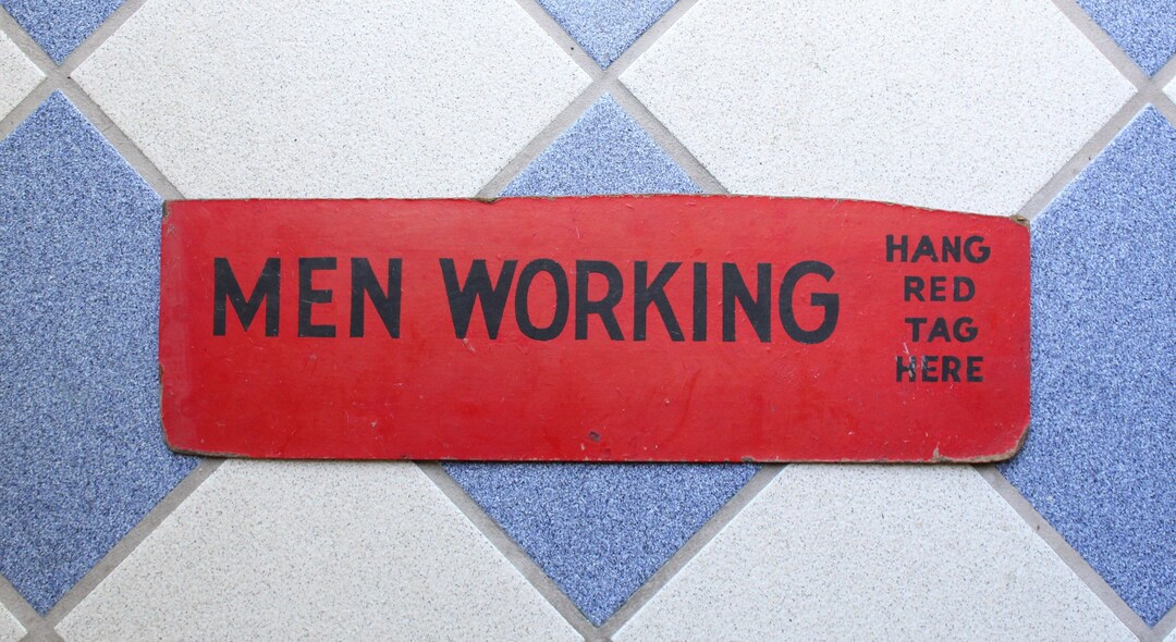 Vintage Men Working Sign - Red Sign - Factory Sign - Industrial Decor ...