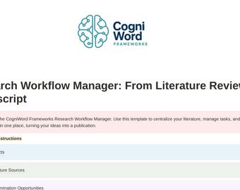May include: A digital graphic with the CogniWord Frameworks logo and the text "Research Workflow Manager: From Literature Review to Manuscript." The image includes a welcome message and template instructions.