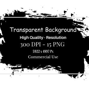 May include: Black and white graphic with the text "Transparent Background" and details about resolution, DPI, and commercial use. The design features a textured black shape with a white border.