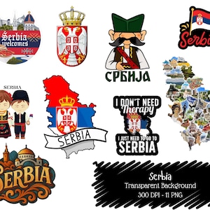 Könnte beinhalten: Eine Sammlung von Grafiken zum Thema Serbien, darunter eine Karte, eine Flagge, ein Wappen und Illustrationen von Menschen in traditioneller Kleidung. Texte umfassen "Serbia welcomes" und "I don't need therapy, I just need to go to Serbia."
