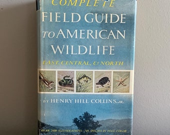Complete Field Guide To American Wildlife 1959 Henry Hill Collins