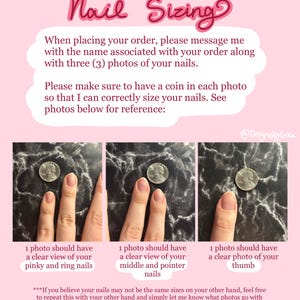 May include: Pink graphic with instructions for nail sizing, including photos of fingers with coins for scale. Text reads "Nail Sizing" and provides guidance on taking nail photos for accurate sizing. The image is on a pink background.