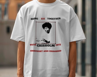 Camiseta de Shirley Chisolm para presidenta: camiseta de campaña vintage