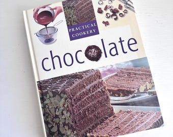Vintage Chocolate Cookbook • Practical Cookery • Baking & Dessert Recipes • Illustrated Hardcover Book