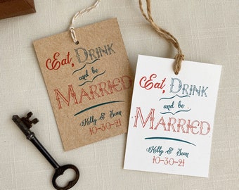 Eat Drink And Be Married Eco Friendly Wedding Gift Bag Tags. Set of 8.