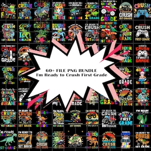I&#39;m Ready To Crush First Grade Back To School Monster Truck png, I&#39;m Ready To Crush png, Monster Truck, Back to School, Digital download